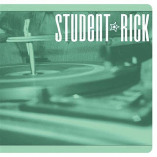 Student Rick – Soundtrack For A Generation