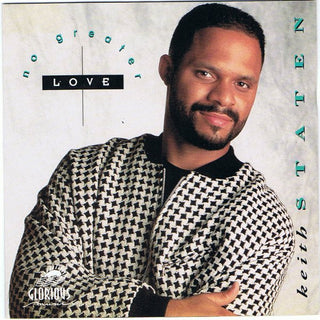 Keith Staten- No Greater Love
