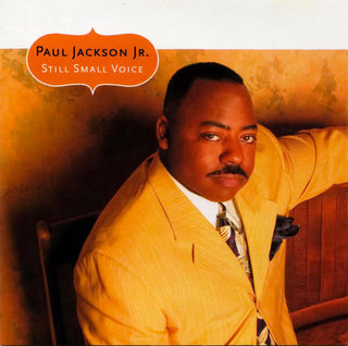 Paul Jackson Jr. – Still Small Voice
