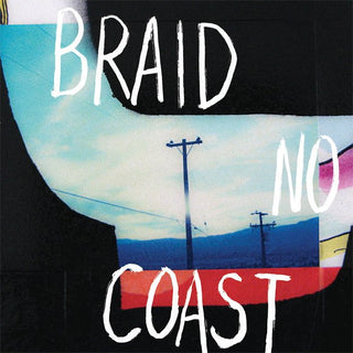 Braid- No Coast (Clear Vinyl)