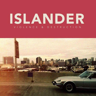 Islander- Violence & Destruction