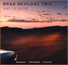 Brad Mehldau Trio- Day Is Done