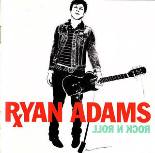 Ryan Adams- Rock N' Roll