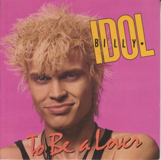 Billy Idol- To Be A Lover / All Summer Single