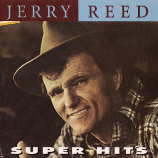 Jerry Reed- Super Hits