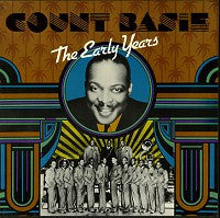 Count Basie- The Early Years