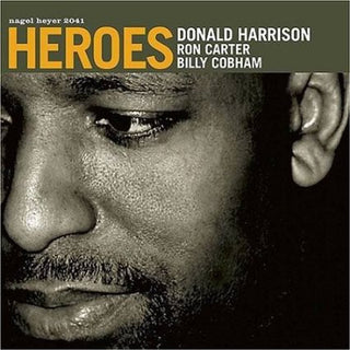 Donald Harrison- Heroes