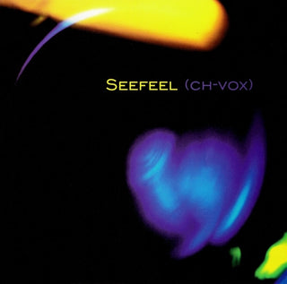 Seefeel- (Ch-Vox)