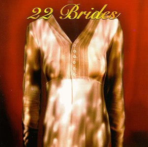 22 Brides- Bridges Of Light
