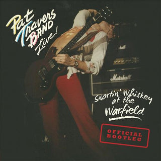 Pat Travers Band- Snortin' Whiskey At The Warfield