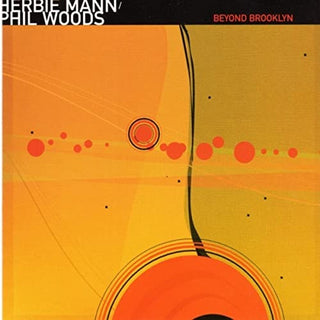 Herbie Mann/Phil Woods- Beyond Brooklyn