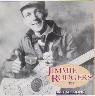 Jimmie Rodgers- Last Sessions, 1933