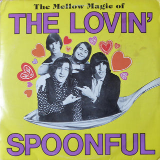 Lovin' Spoonful- The Mellow Magic Of The Lovin' Spoonful (1978 Press) (Used Vinyl)