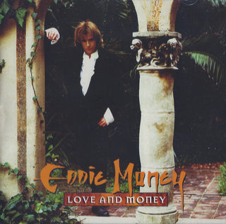 Eddie Money – Love And Money