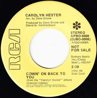 Carolyn Hester- Comin' On Back To You / You Made My Life A Song