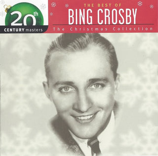 Bing Crosby- The Best of Bing Crosby: The Christmas Collection