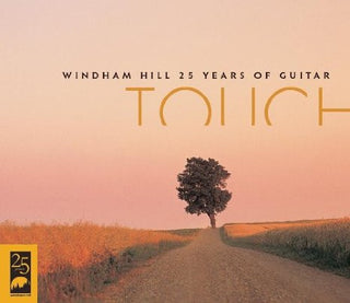 Various- Touch: Windham Hill 25 Years Of Guitar