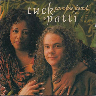 Tuck & Patti- Paradise Found