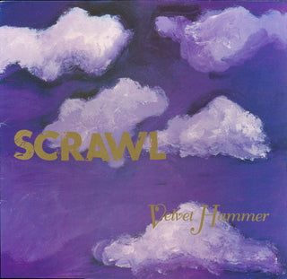 Scrawl- Velvet Hammer (UK Press)