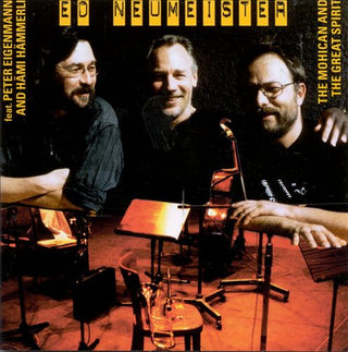 Ed Neumeister Feat. Peter Eigenmann And Hämi Hämmerli – The Mohican And The Great Spirit