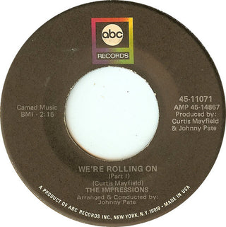 The Impressions- We're Rolling On (Part 1) / (Part 2)