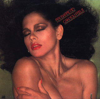 Ray Barretto- Can You Feel It (Saw Cut, Light Top Sleeve Wear) (Used Vinyl)