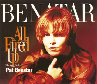 Pat Benatar- All Fired Up: The Very Best Of Pat Benatar