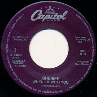 Sheriff- When I'm With You / Give Me Rock N Roll