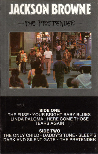 Jackson Browne- The Pretender