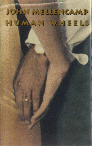 John Mellencamp- Human Wheels