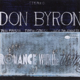 Don Byron- Romance With The Unseen