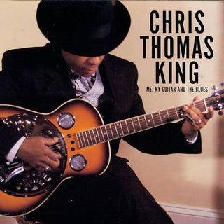 Chris Thomas King- Me, My Guitar And The Blues