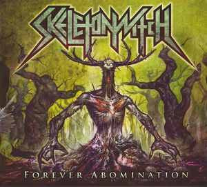 Skeletonwitch– Forever Abomination (Clear Vinyl)
