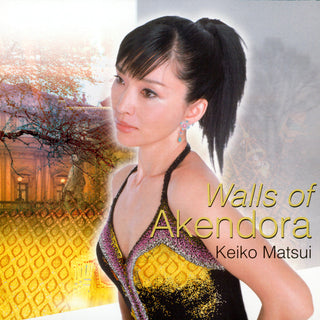 Keiko Matsui- Walls Of Akendora (Bonus DVD)