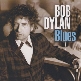 Bob Dylan- Blues