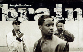 Jungle Brothers- Brain (Cassingle)