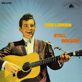 Bob Luman- Still Rockin' (1984 German Compilation) (Used Vinyl)