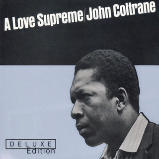 John Coltrane- A Love Supreme (DLX Edition)