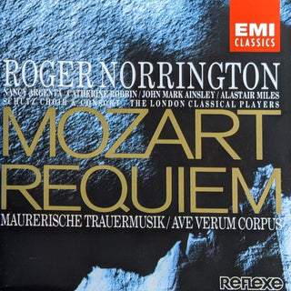 Mozart - Nancy Argenta, Catherine Robbin, John Mark Ainsley, Alastair Miles, Schütz Choir & Consort, The London Classical Players, Roger Norrington – Requiem; Maurerische Trauermusik; Ave Verum Corpus