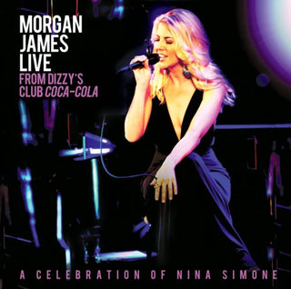Morgan James- Morgan James Live from Dizzy's Club Coca-Cola