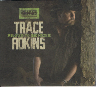 Trace Adkins- Proud To Be Here