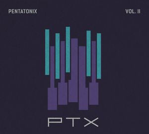Pentatonix- PTX Vol. II
