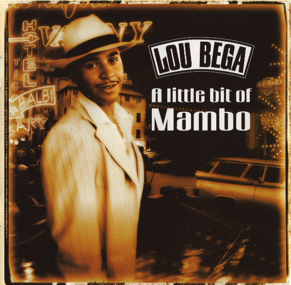 Lou Bega- A Little Bit Of Mambo