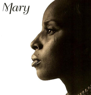 Mary J. Blige- Mary