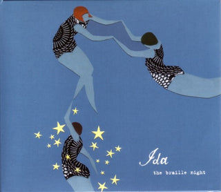 Ida- The Braille Night