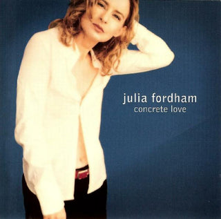 Julia Fordham- Concrete Love