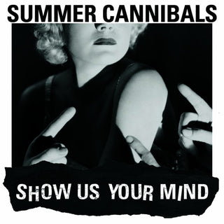Summer Cannibals- Show Us Your Mind (Green/White/Black Marble Vinyl) (Used Vinyl)