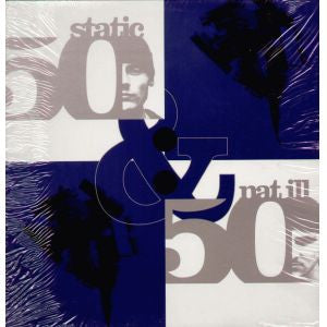 Static & Nat III- 50/50 (12")(Sealed)