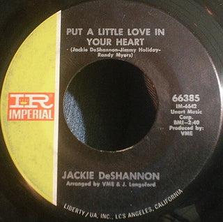 Jackie DeShannon- Put A Little Love In Your Heart / Always Together