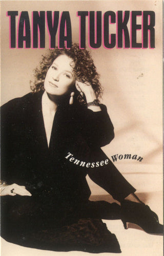 Tanya Tucker- Tennessee Woman